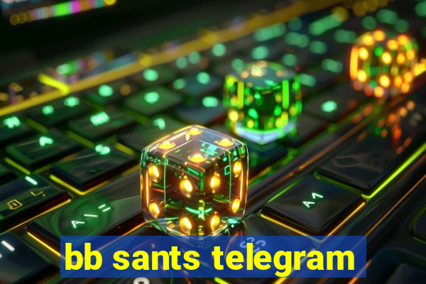 bb sants telegram